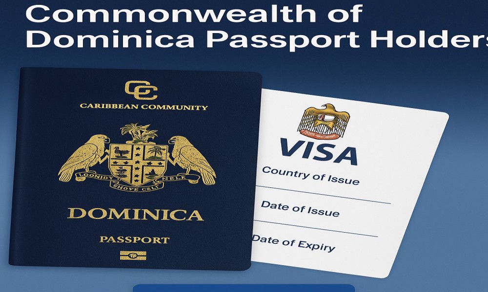 ✈️ How Citizens of Commonwealth of Dominica Can Apply for a UAE Visa